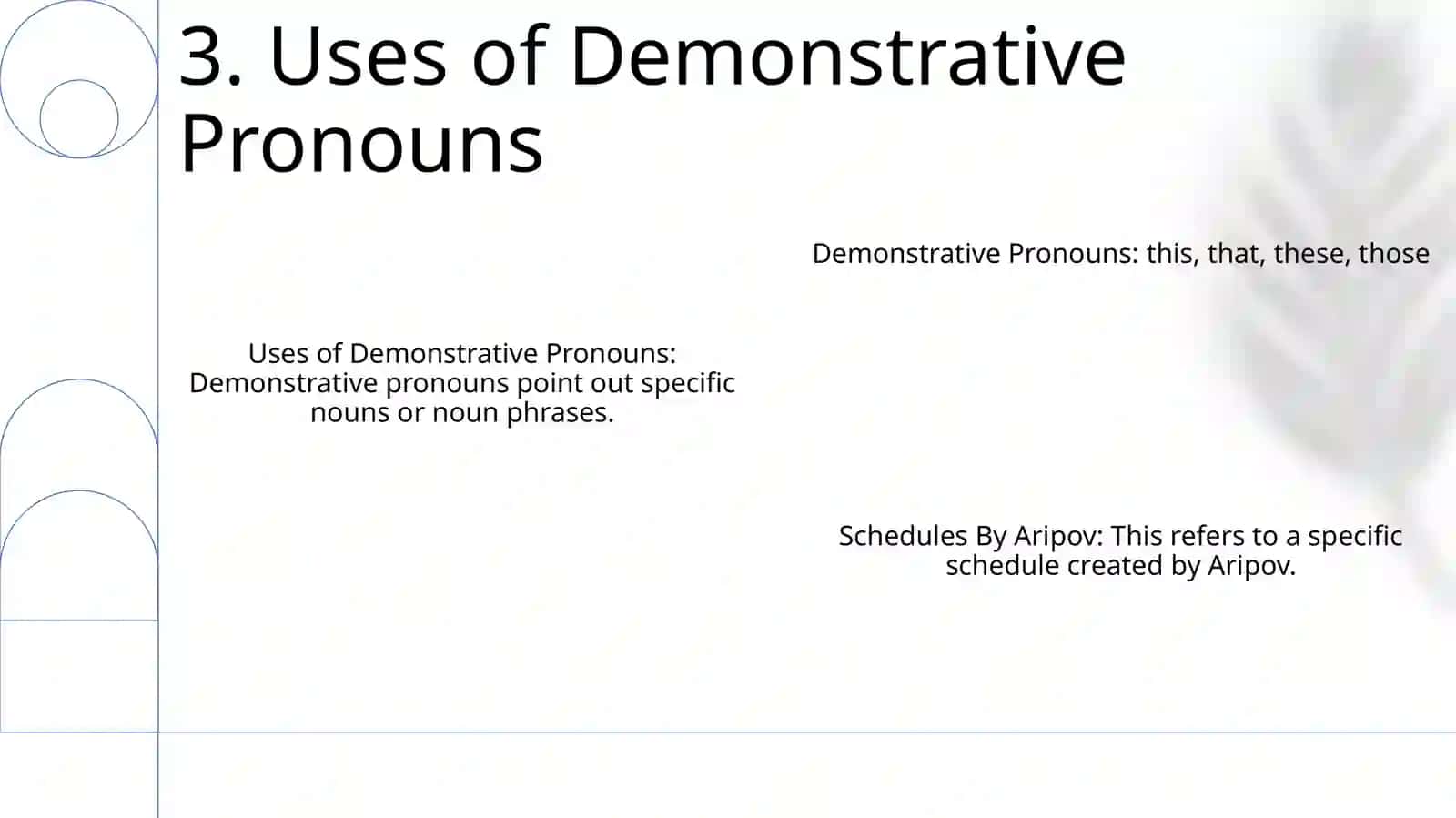 Demonstrative Pronouns 4