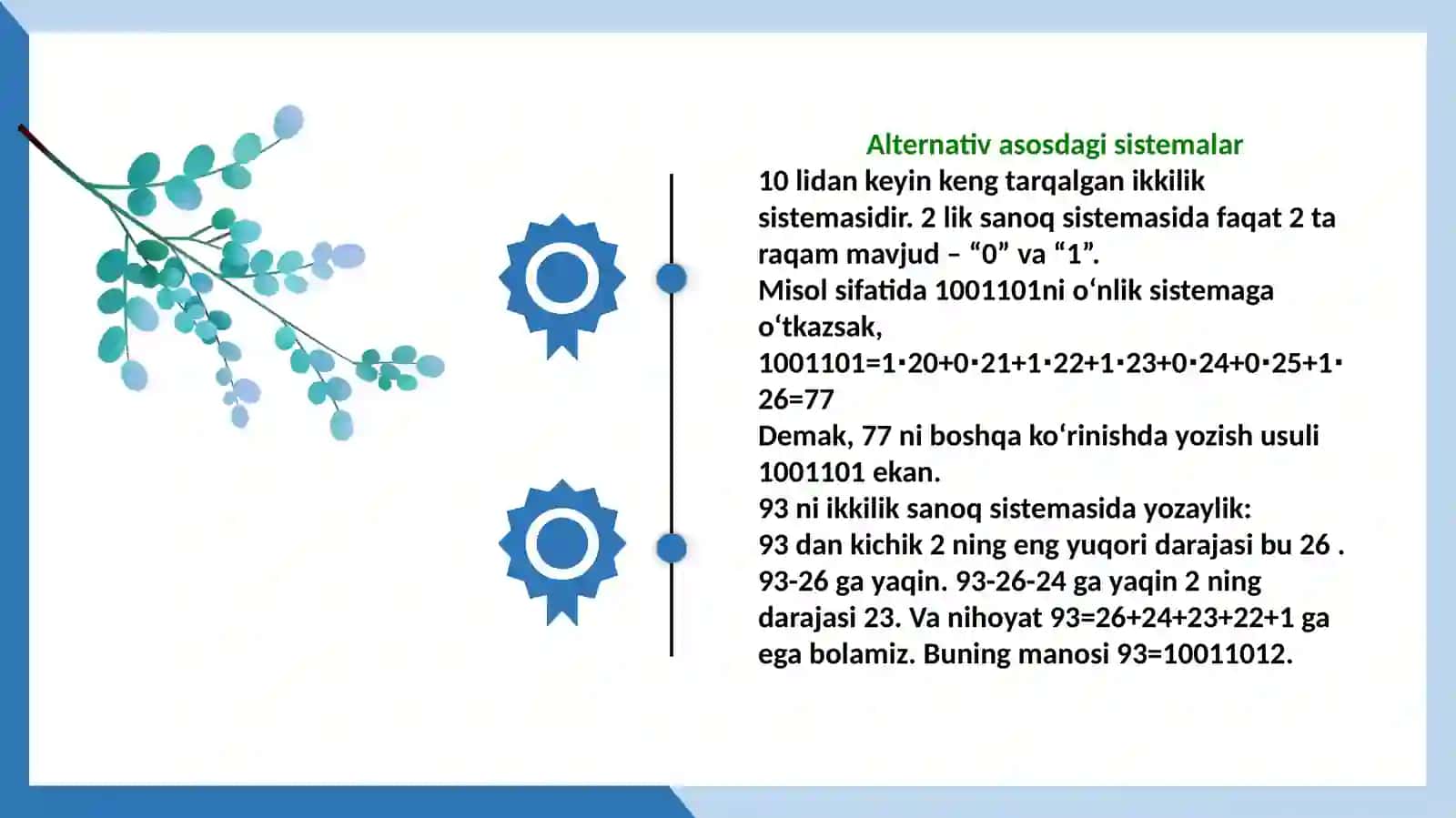 O'ndan farqli pozitsion sanoq sistemalari 4
