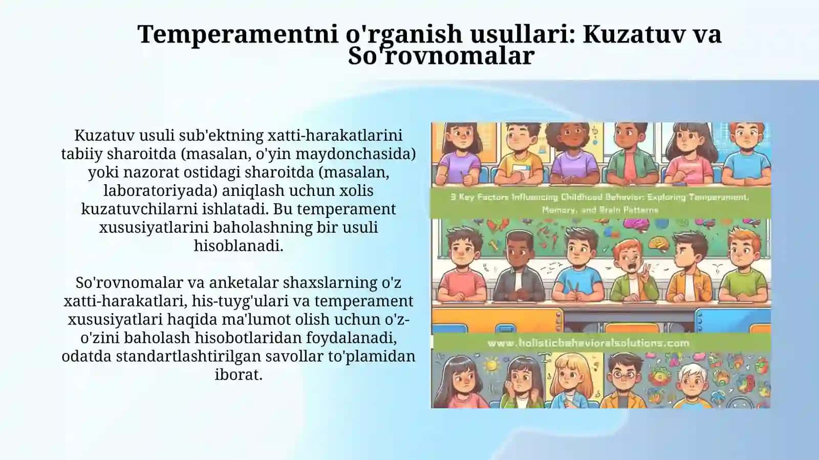 Temperamentni o’rganish usullari 4