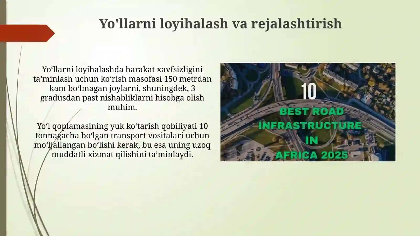 Yo'l infratuzilmasi: Tarix, rejalashtirish va rivojlanish 4