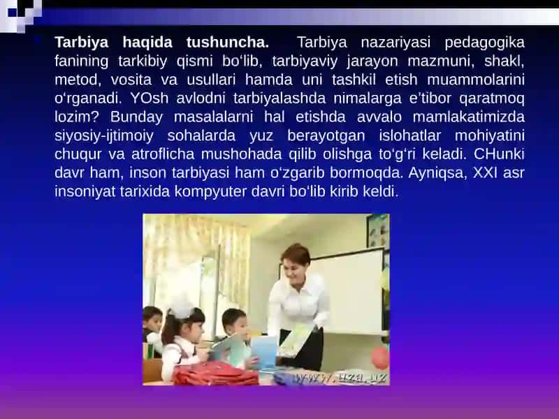 Tarbiyajarayonining mazmuni va vazifalari 4