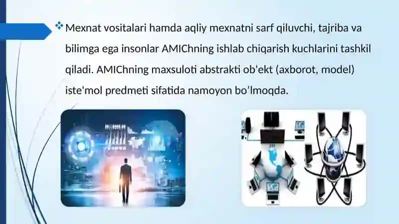 Axborotlashgan jamiyat va uning istiqbollari. 4