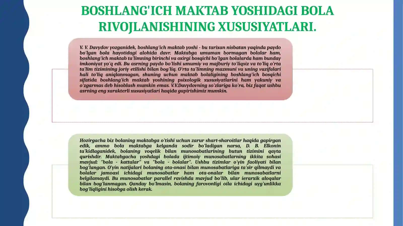 Kichik maktab yoshida Men konsepsiya va xulq atvor xususiyatlari 4