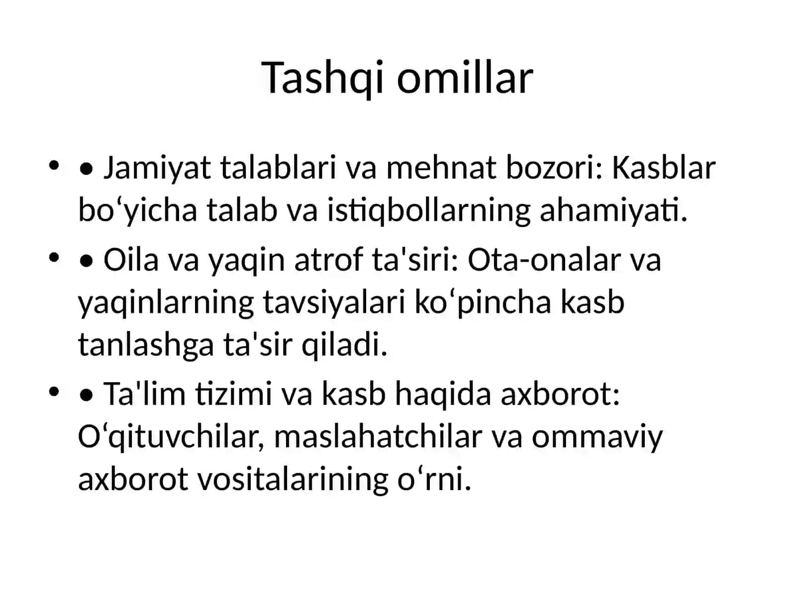 Kasb tanlashga ta'sir etuvchi omillar 4