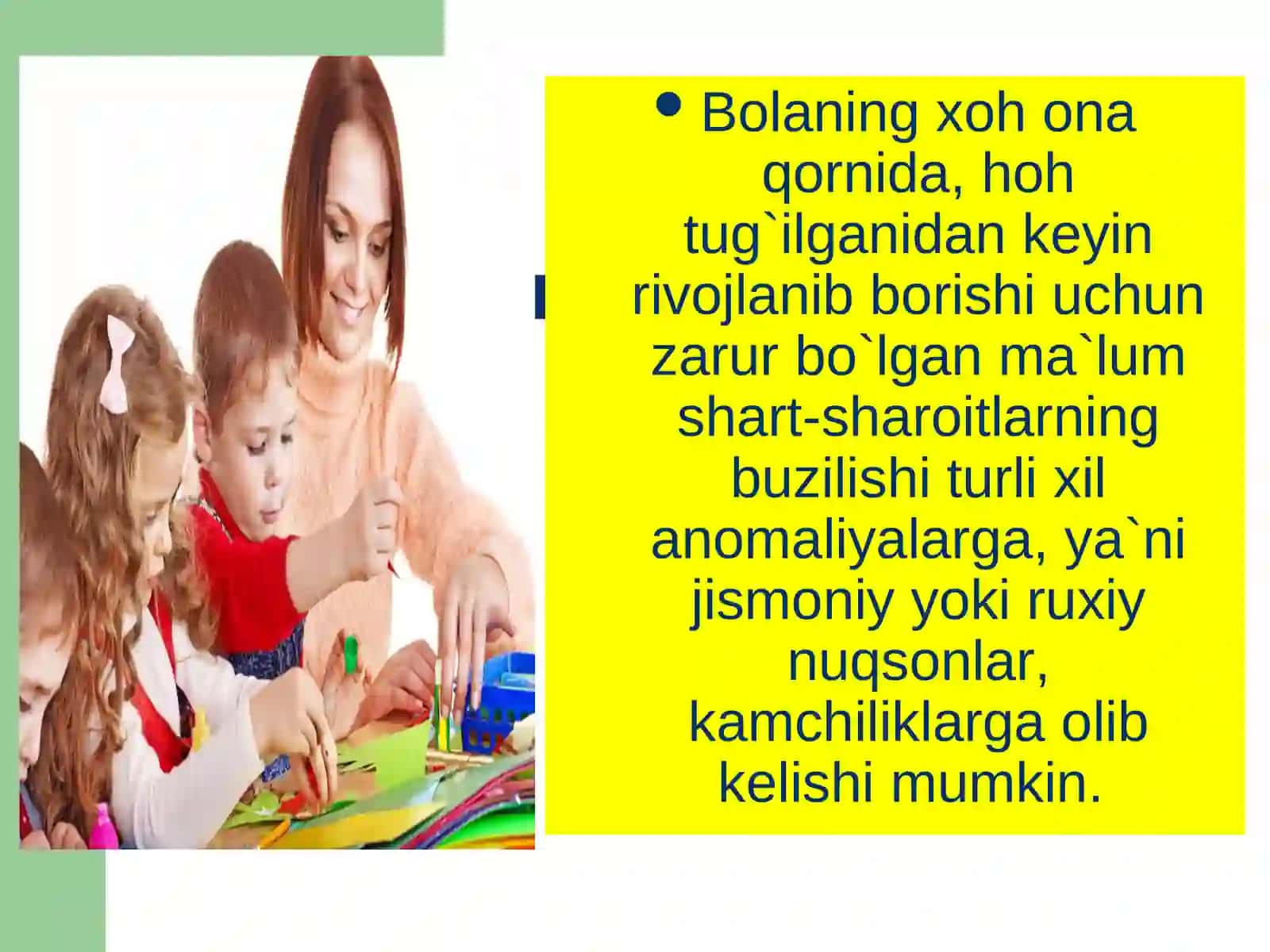 Aloxida yordamga muxtoj, anomal bolalar 4