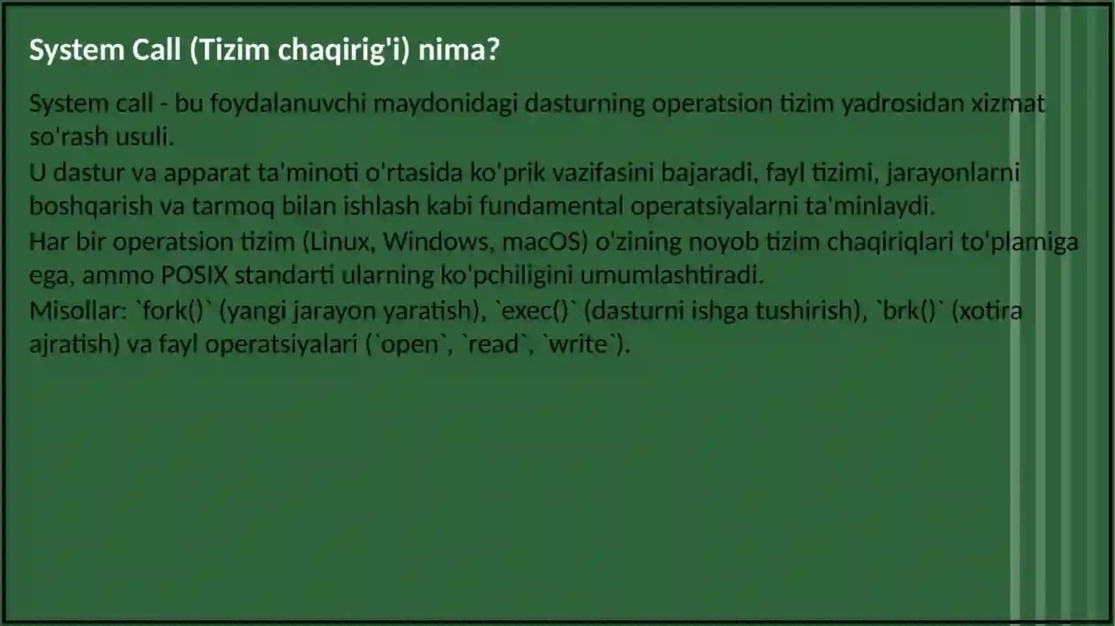 SYSTEM CALLLAR: OPEN/READ/WRITE/CLOSE YORDAMIDA FAYL NUSXALASH UTILITASI 4