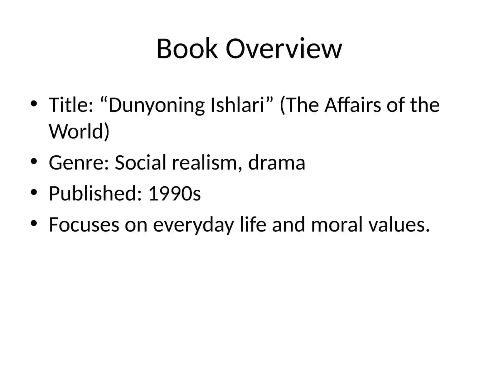 My Favorite Book: “Dunyoning Ishlari” 4