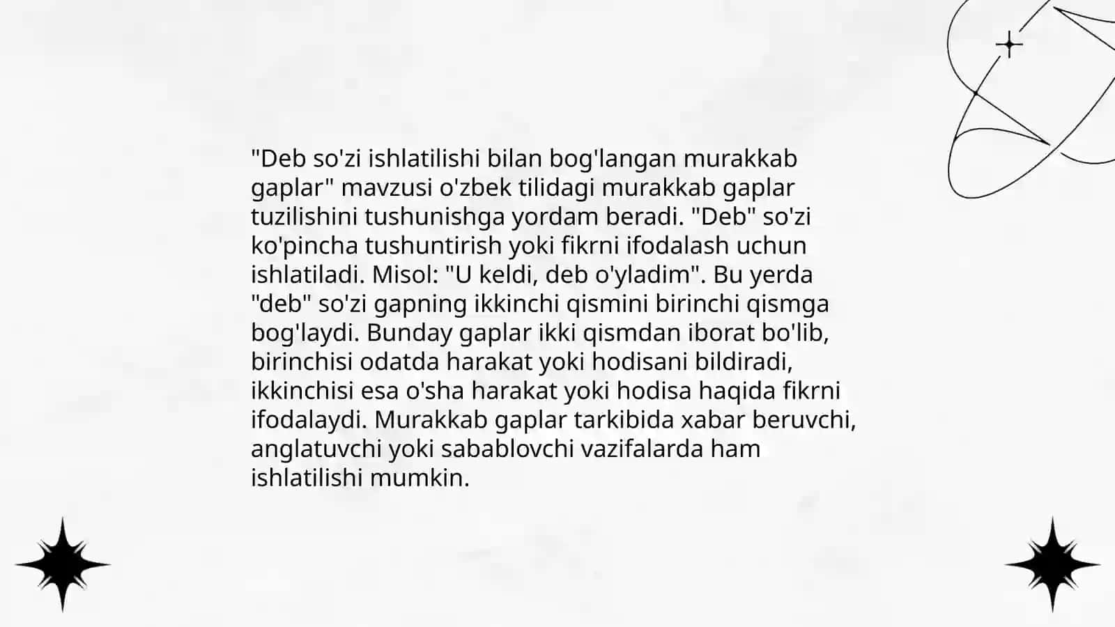 Deb so'zi yordamida ergashgan qòshma gaplar 4