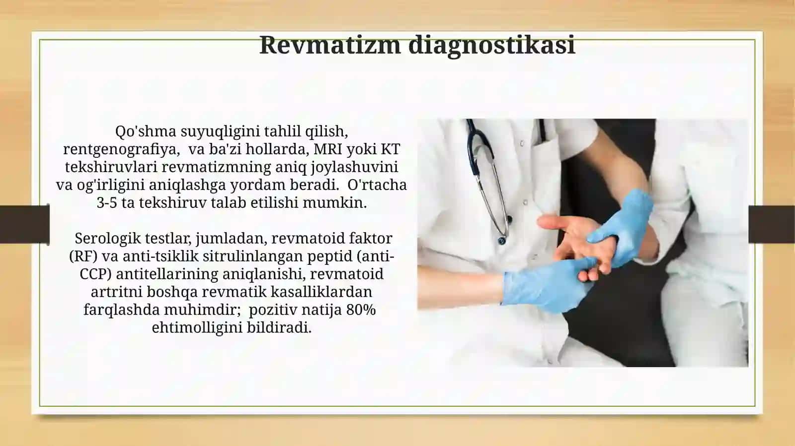 REVMATIZM ETIOLOGIYASI,KLINIKASI,DAVOLASH VA HAMSHIRALIK PARVARISh 4