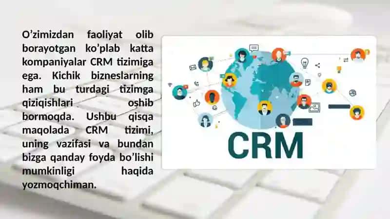 CRM tizimi haqida ma'lumot 4