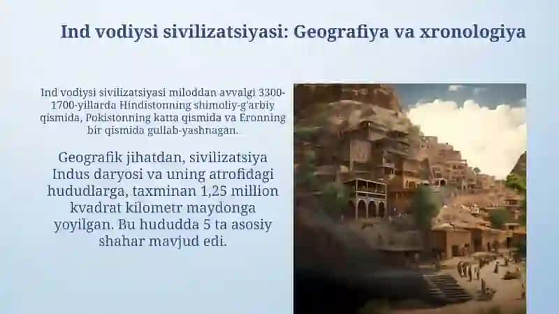 Ilk Hindsivilizatsiyasi(m. av. XXIII-XVIIIasrlar) 4