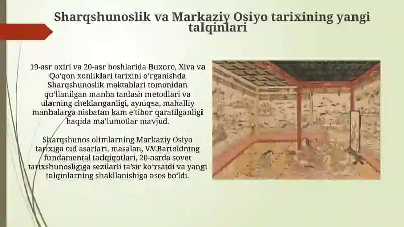 O‘rta Osiyo tarixining o'rganilishi 4