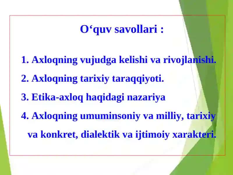Axloqning vujudga kelishi 4