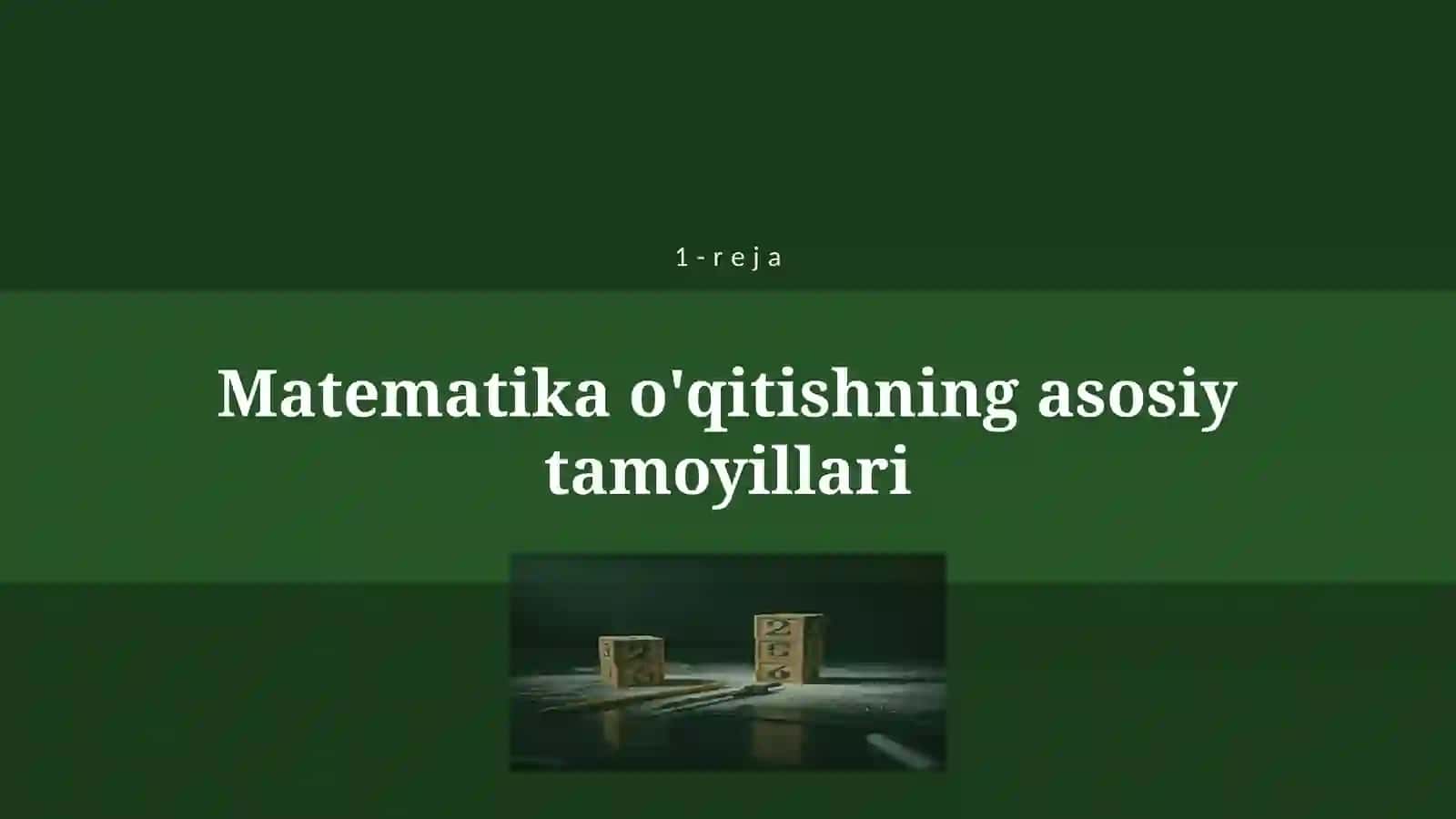 BOSHLANG`ICH SINFDA MATEMATIKA O`QITISH METODIKASINING MAZMUNI 4