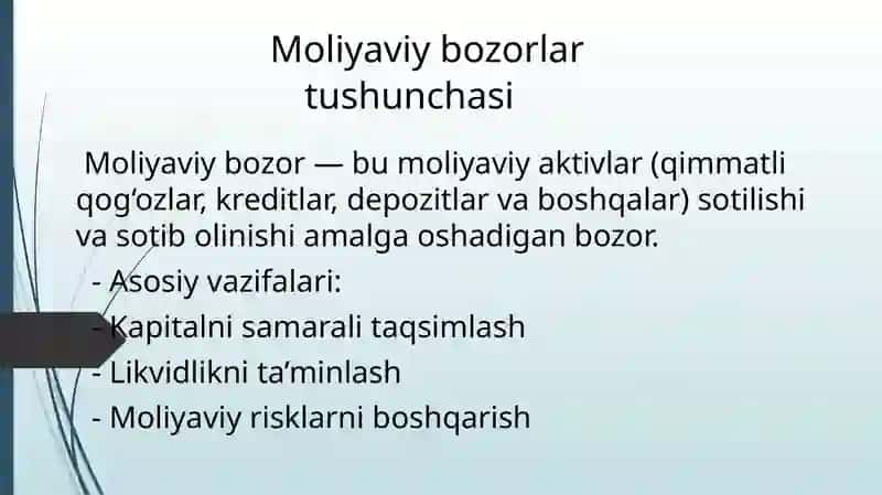 Moliyaviy bozorlar, ularning turlari va moliyaviy vositalar 4