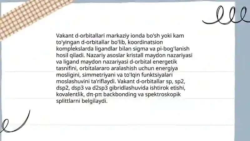 Markaziy ion vakant orbitallarinining gibridlanishi 4