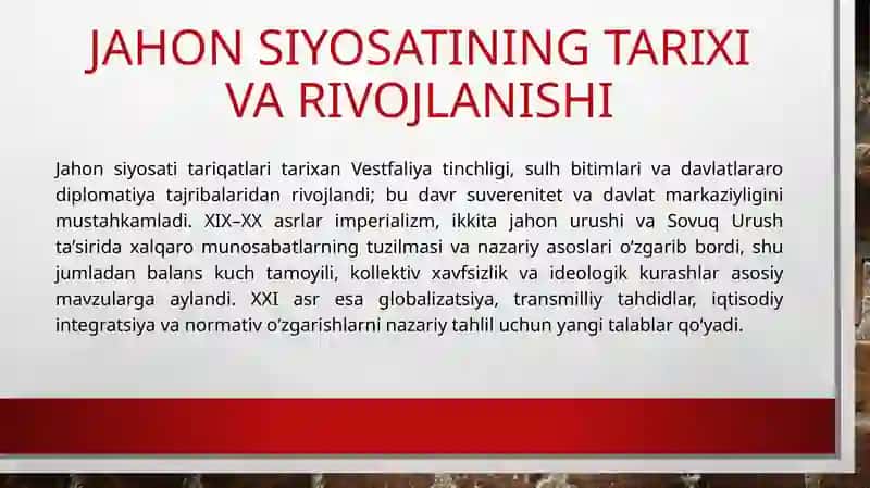 Jahon siyosati fanining nazariy manbalari va kontseptual asoslari 4
