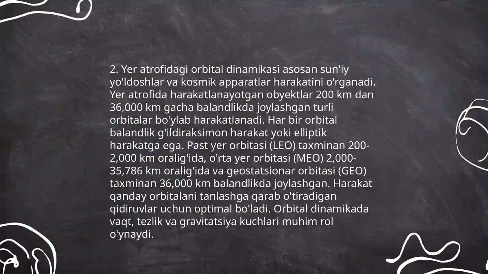 Sun'iy yo'ldoshlar turli orbitalarda harakatlanadi 4