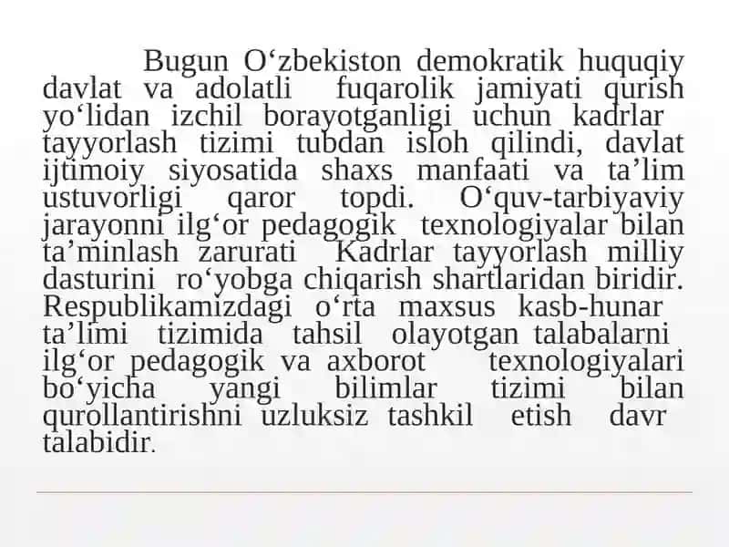 “O`zbekiston Respublikasida ta`lim tizimi va ta’lim sohasidagi islohotlar” 4