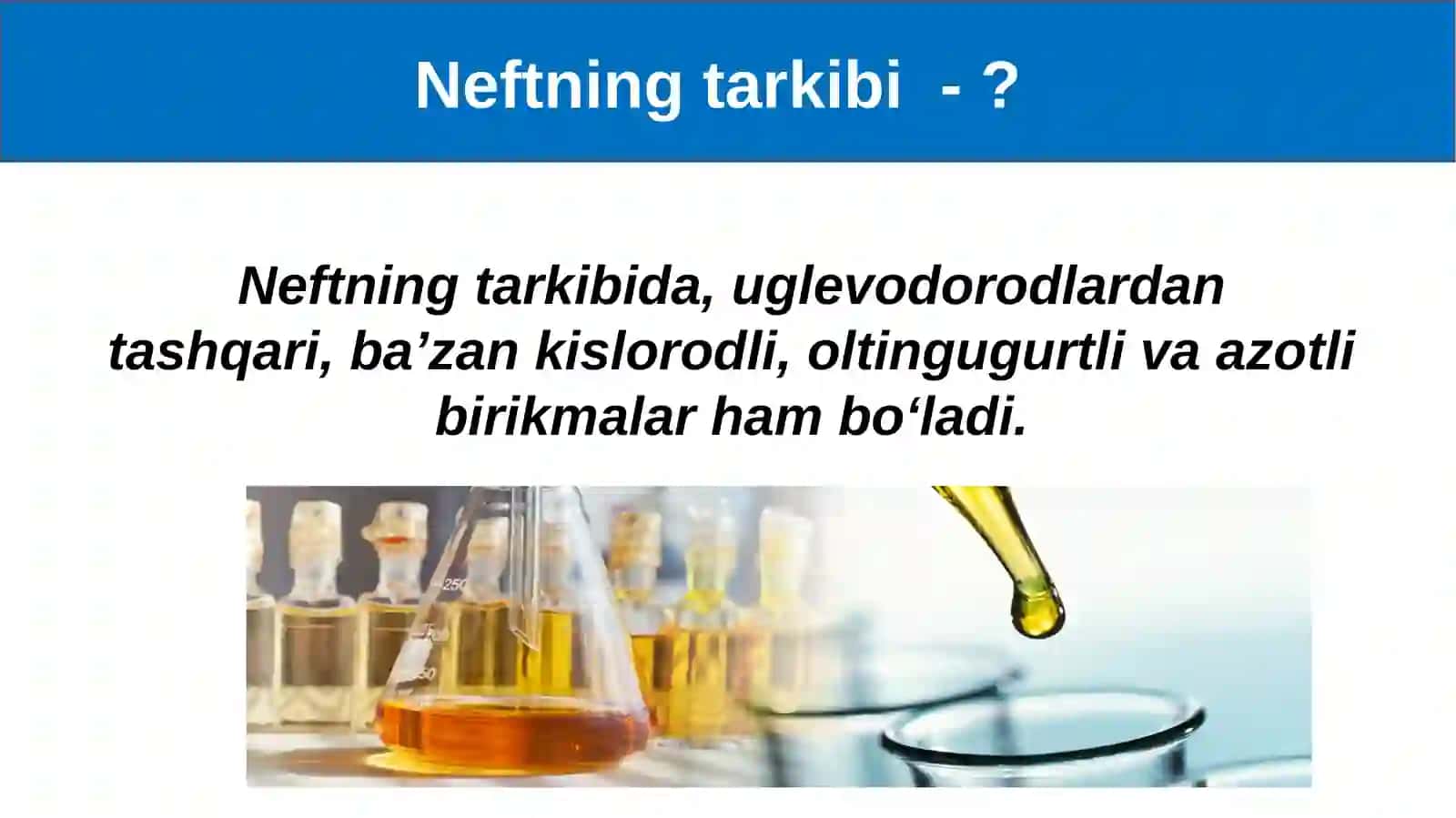 10-sinf Kimyo fanidan Neft va neftni qayta ishlash mahsulotlari dars taqdimot 4