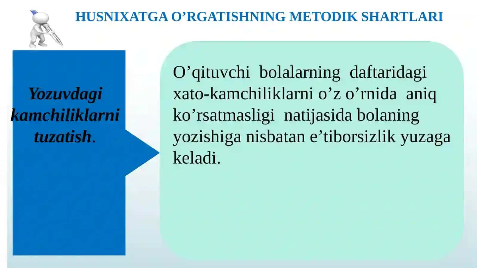 Husnixatga o‘rgatishning metodik shartlari 4