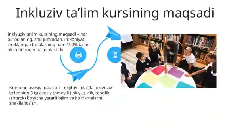 Inklyuziv taʼlim kursining predmeti 4