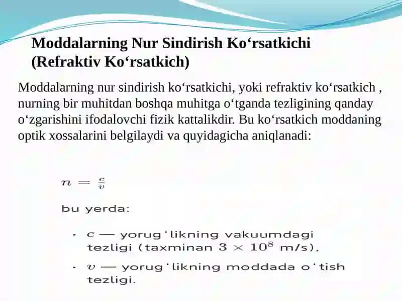 Moddalarning Nur Sindirish Ko‘rsatkichi (Refraktiv Ko‘rsatkich) 4