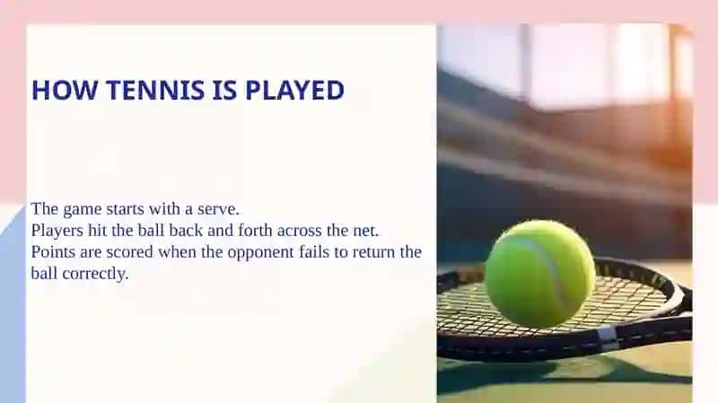 My Favorite Sport: Tennis 4