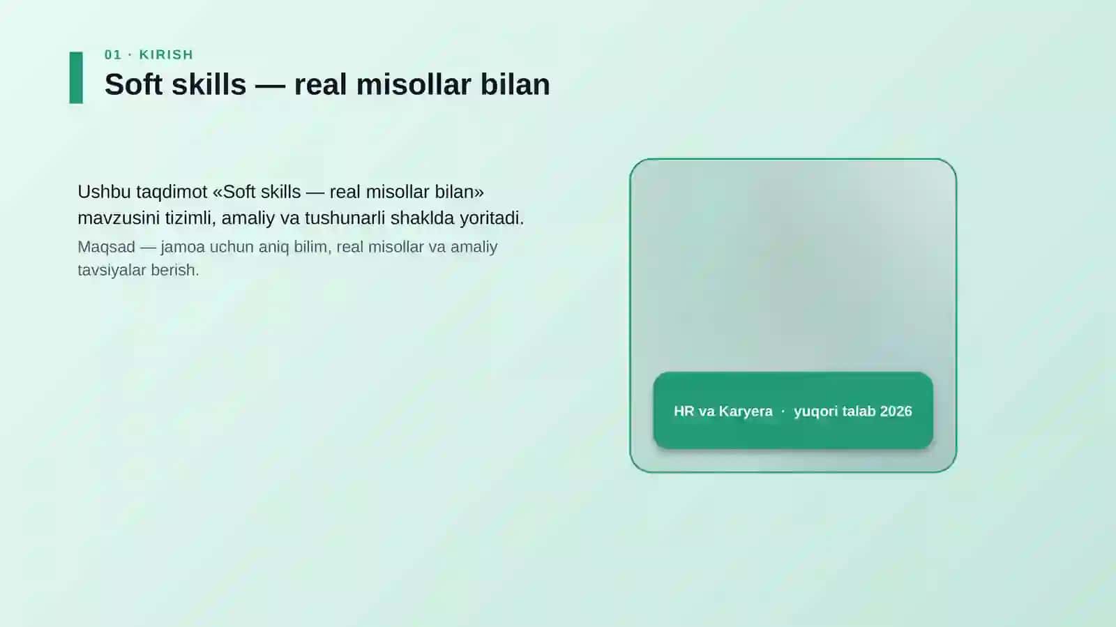 Soft skills — real misollar bilan 4