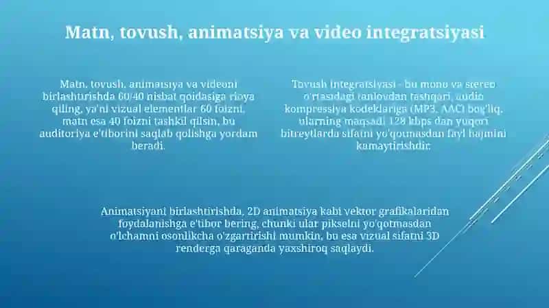 Multimedia elementlarining integratdiyasi:matn,tovushlar,animatsiya va vidio 4
