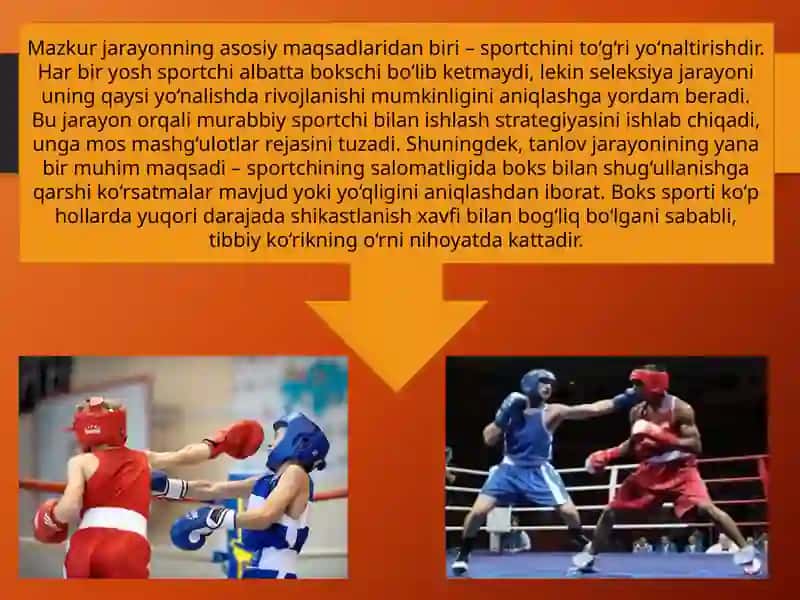 Boks sportida tanlov jarayonining mazmuni va maqsadi 4