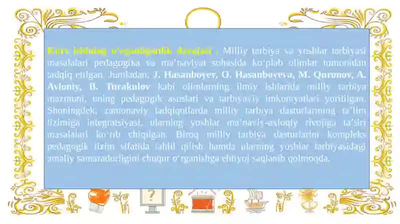 MILLIY TARBIYA DASTURLARI ASOSIDA YOSHLARNI TARBIYALASH. kurs ishi himoya 4