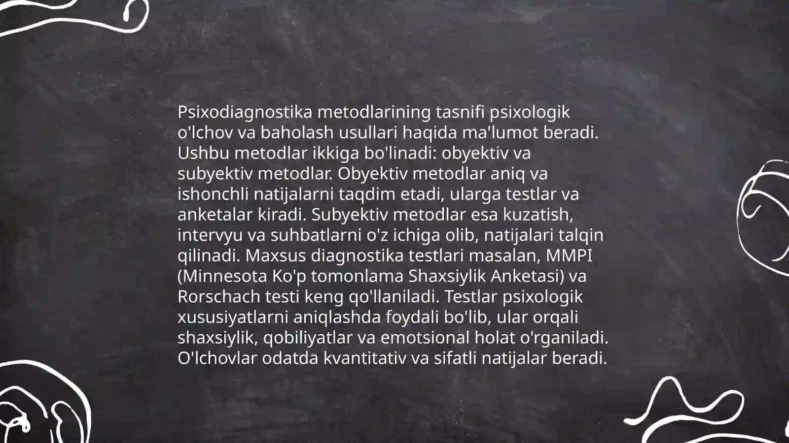 Psixidiagnostika metodlarga qo'iladigan talablar 4
