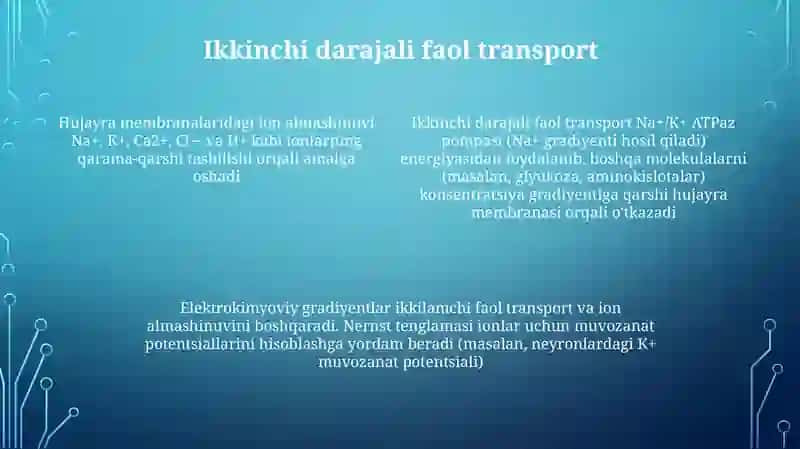 Hujayra membranalarida iyonlar almashinuvi 4