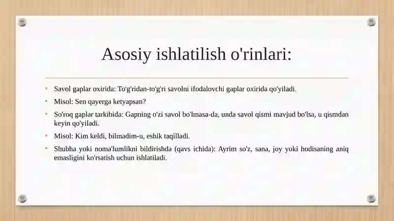 So‘roq belgisining ishlatilish o‘rinlari 4