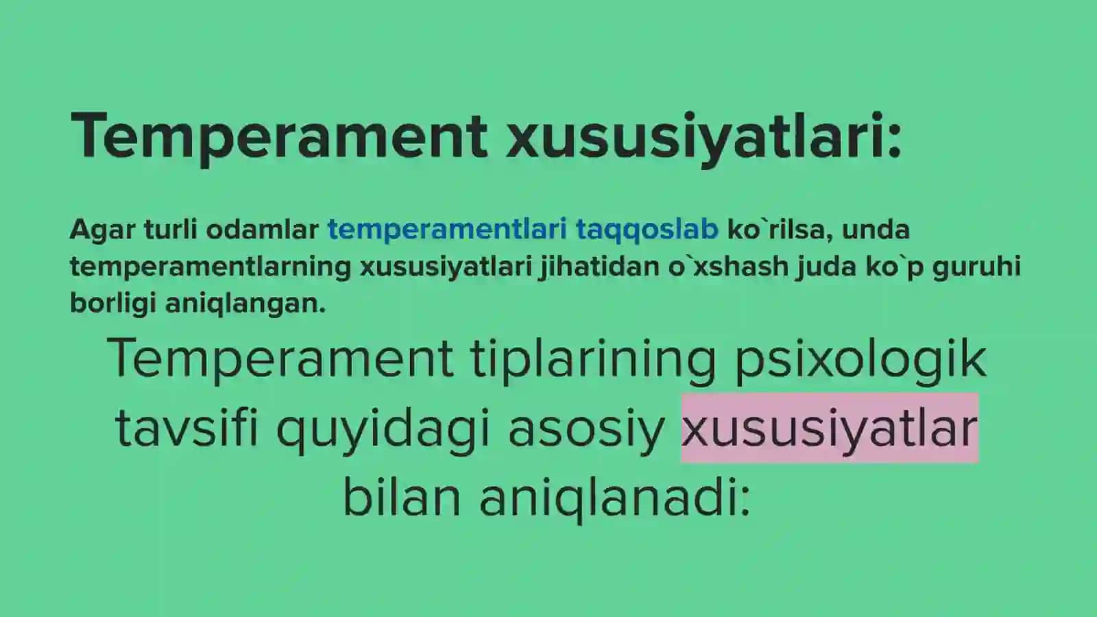 Temperamentlarning shaxs rivojlanishdagi o’rni 4