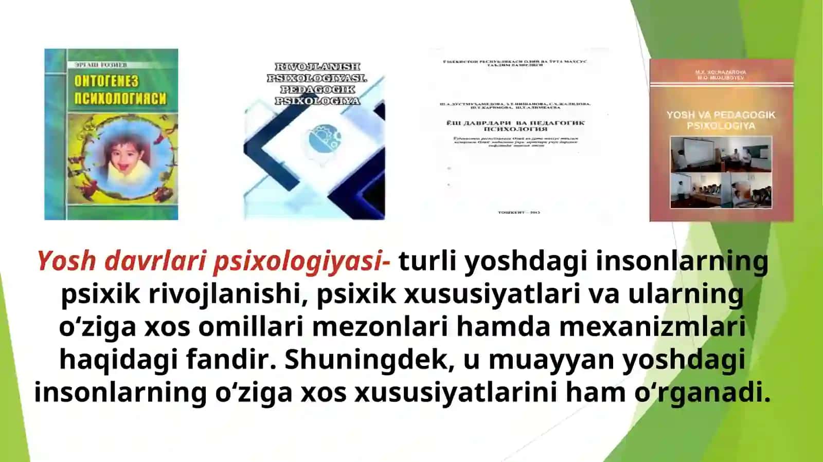 Yosh va pedagogik psixologiya fanining vazifalari va rivojlanish bosqichlari 4