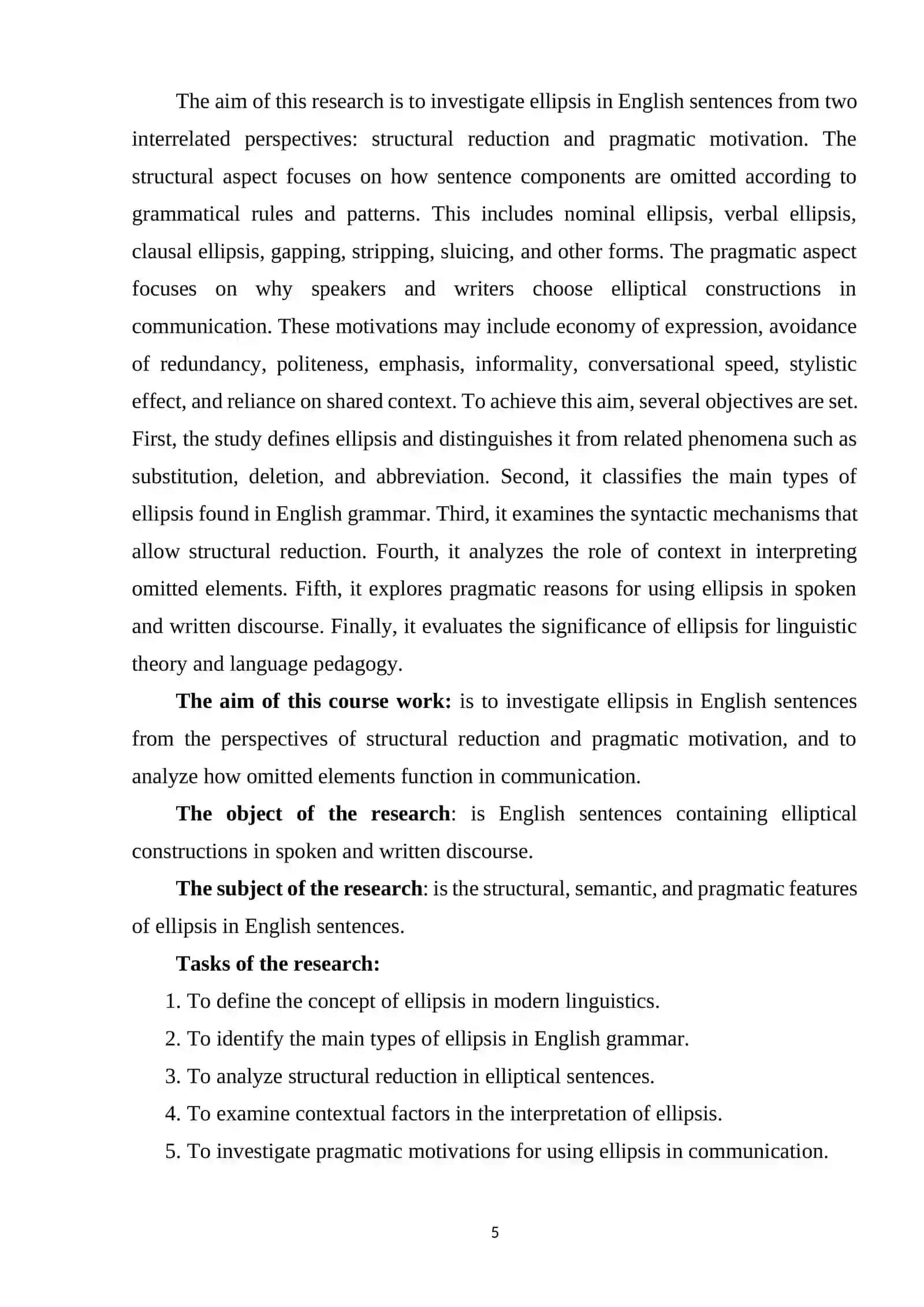 ELLIPSIS IN ENGLISH SENTENCES STRUCTURAL REDUCTION AND PRAGMATIC MOTIVATION 4
