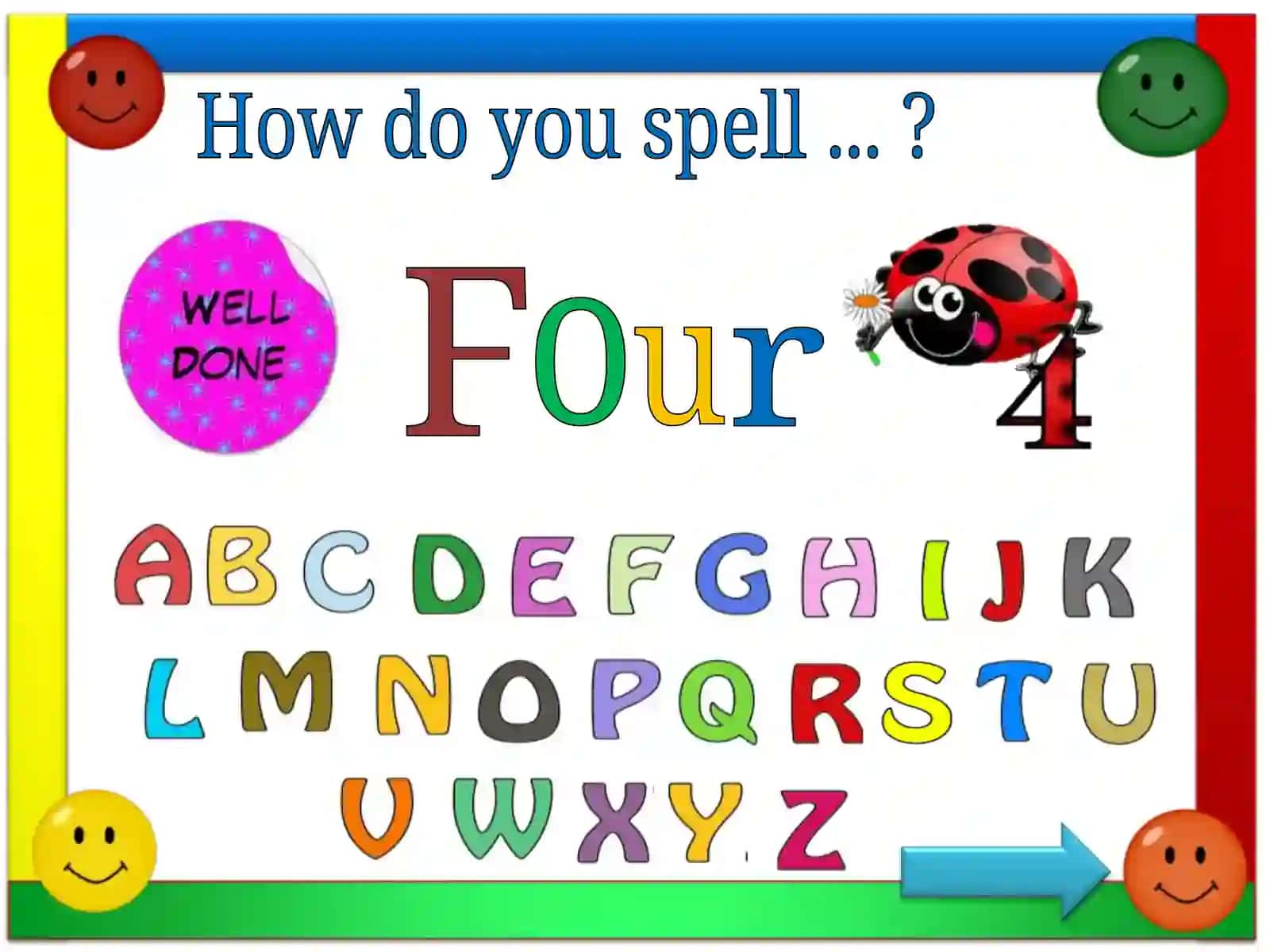 How do you spell...? 4