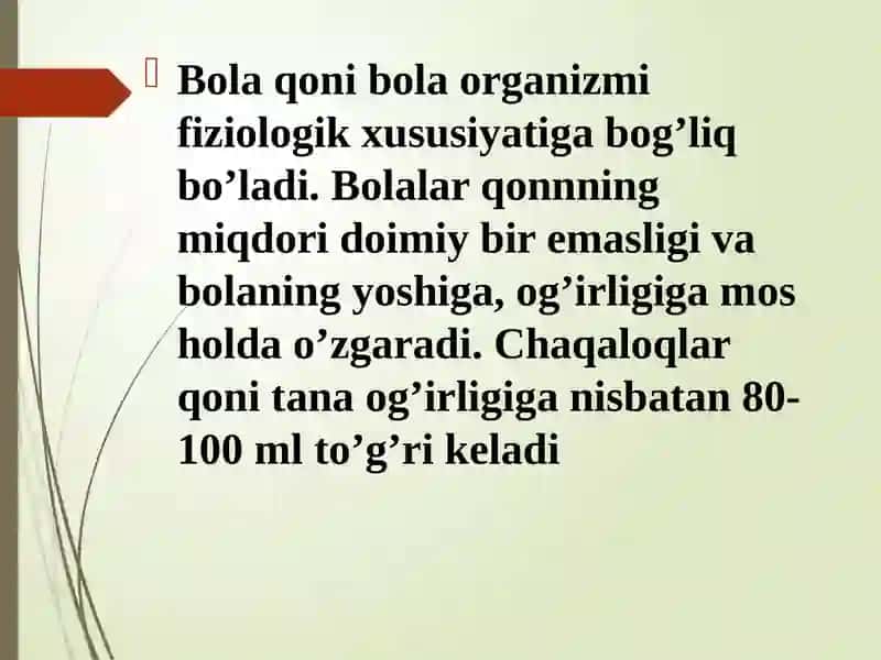 Bolalarda qon va qon yaratuvchi tizimi 4