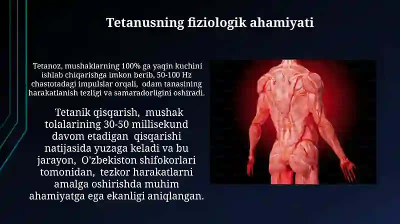 Muskul xossalarini o'rganish usullari.Tetanus 4