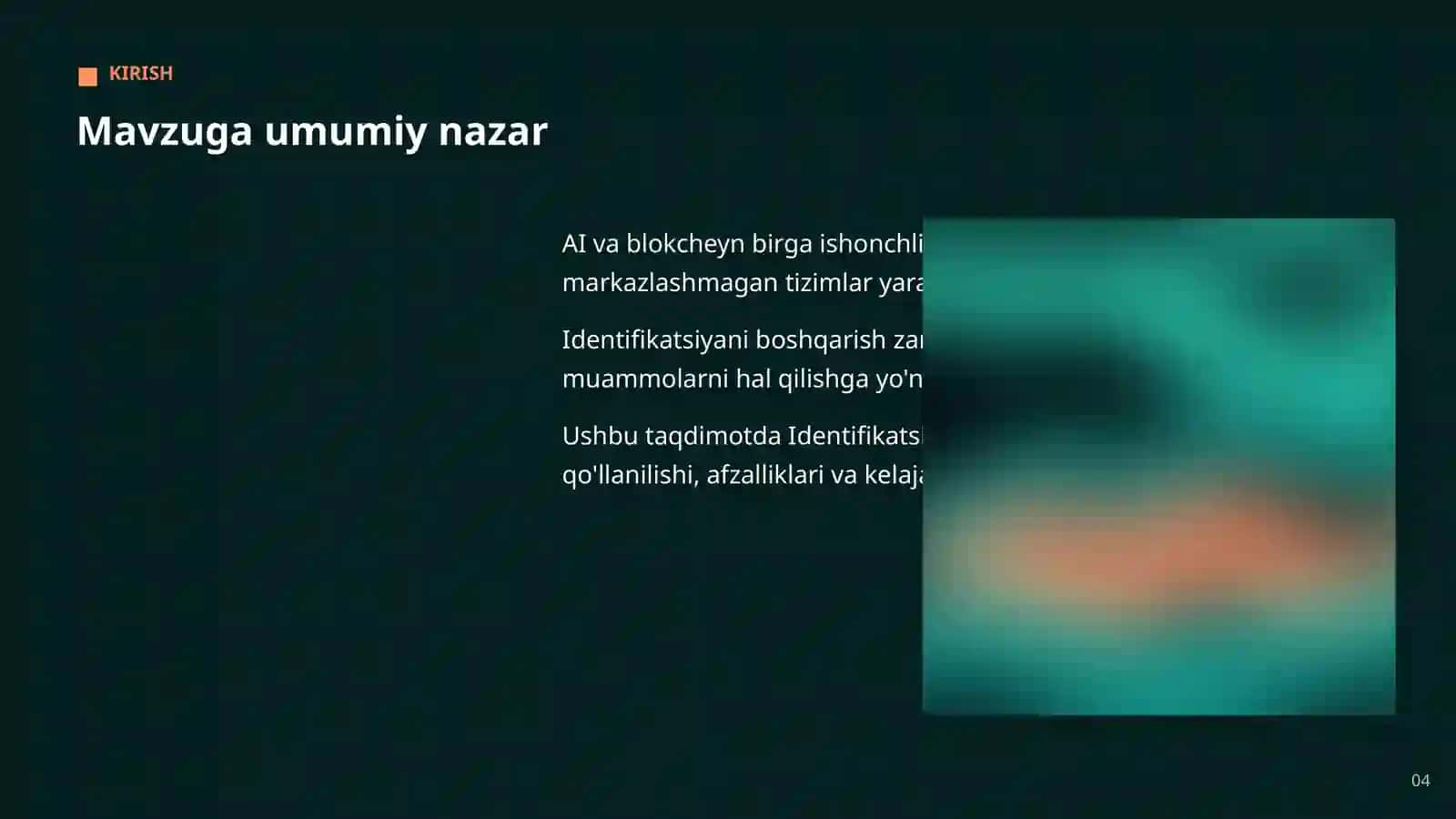 Identifikatsiyani boshqarish: imkoniyat va yechimlar 4