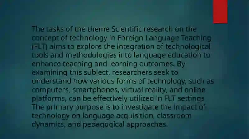 The concept of technology in FLT 4