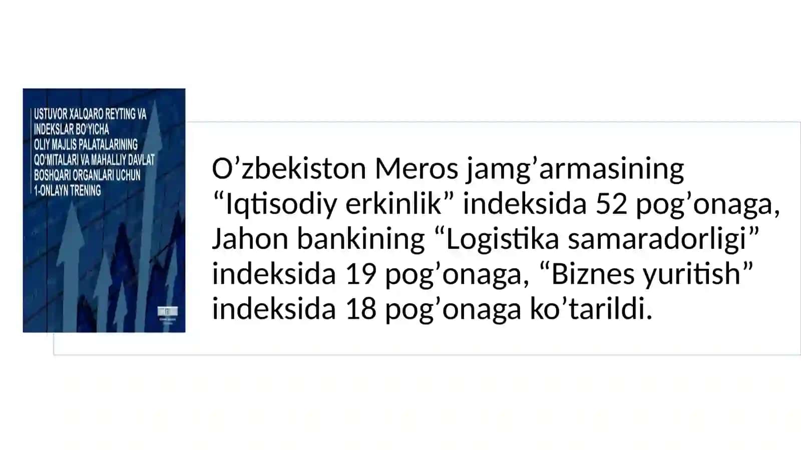 Yangi O‘zbekiston ijtimoiy-siyosiy, iqtisodiy va madaniy hayotida roʻy berayotgan oʻzgarishlarning xalqaro reyting va indekslarda aks etishi 4