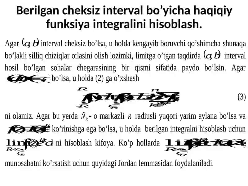 Qoldiqlarnazariyasininganiqintegrallarnihisoblashdatadbiqi. Jordanlemmasi 4
