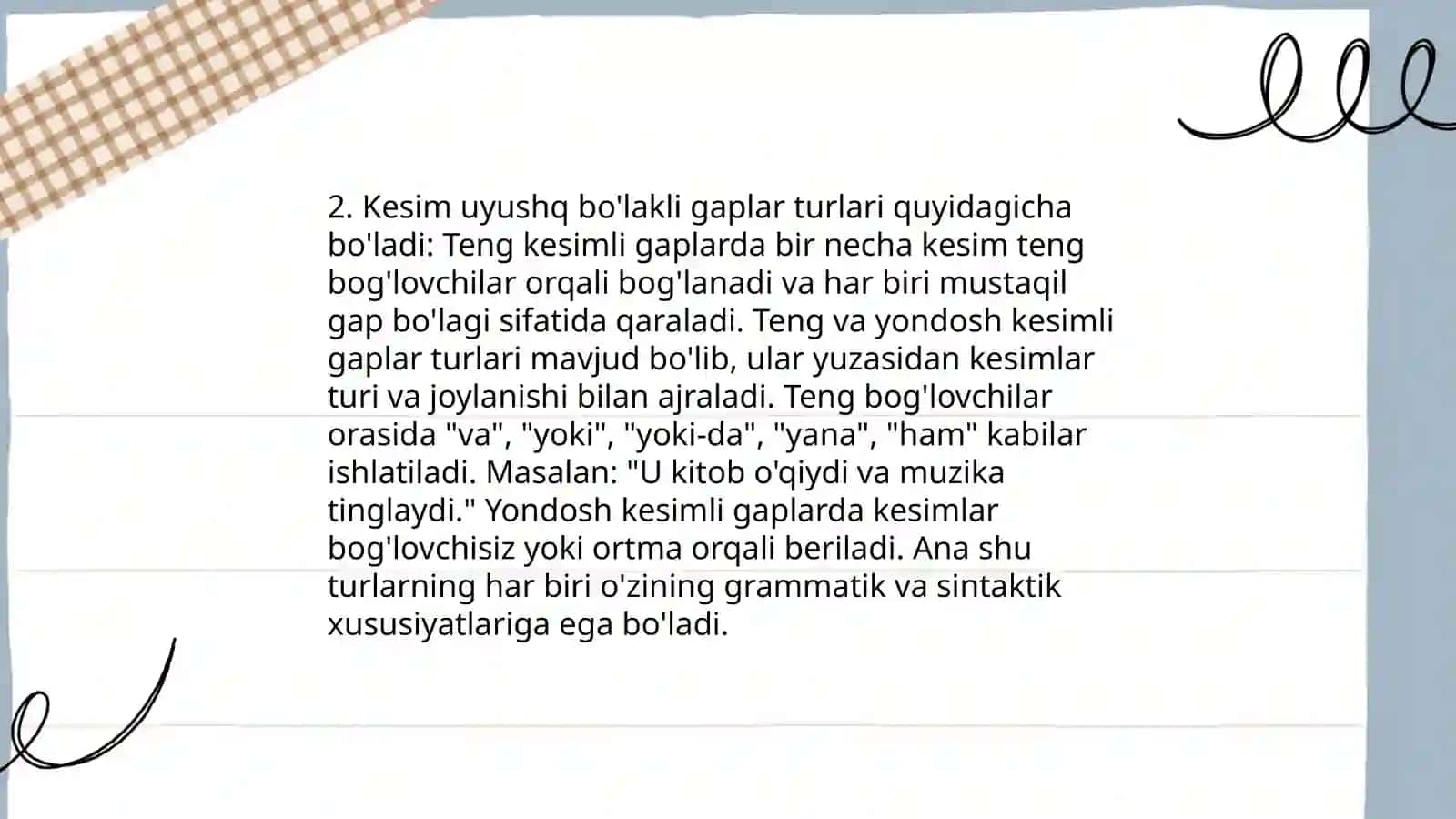 Kesim uyushq bo'lakli gaplar 4