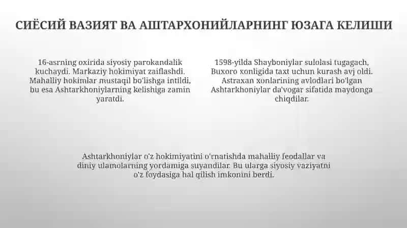 Ashtarxoniylar sulolasini hokimiyat tepasiga kelishi 4