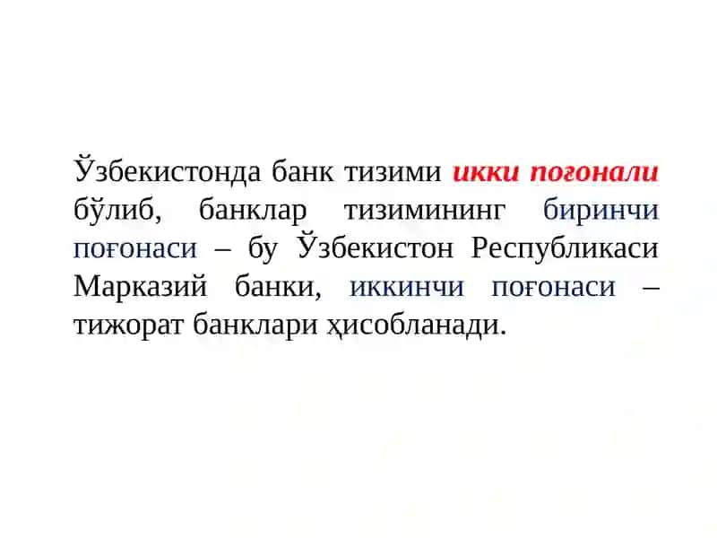 Ўзбекистон Республикаси банк тизими ва унинг таркиби 4