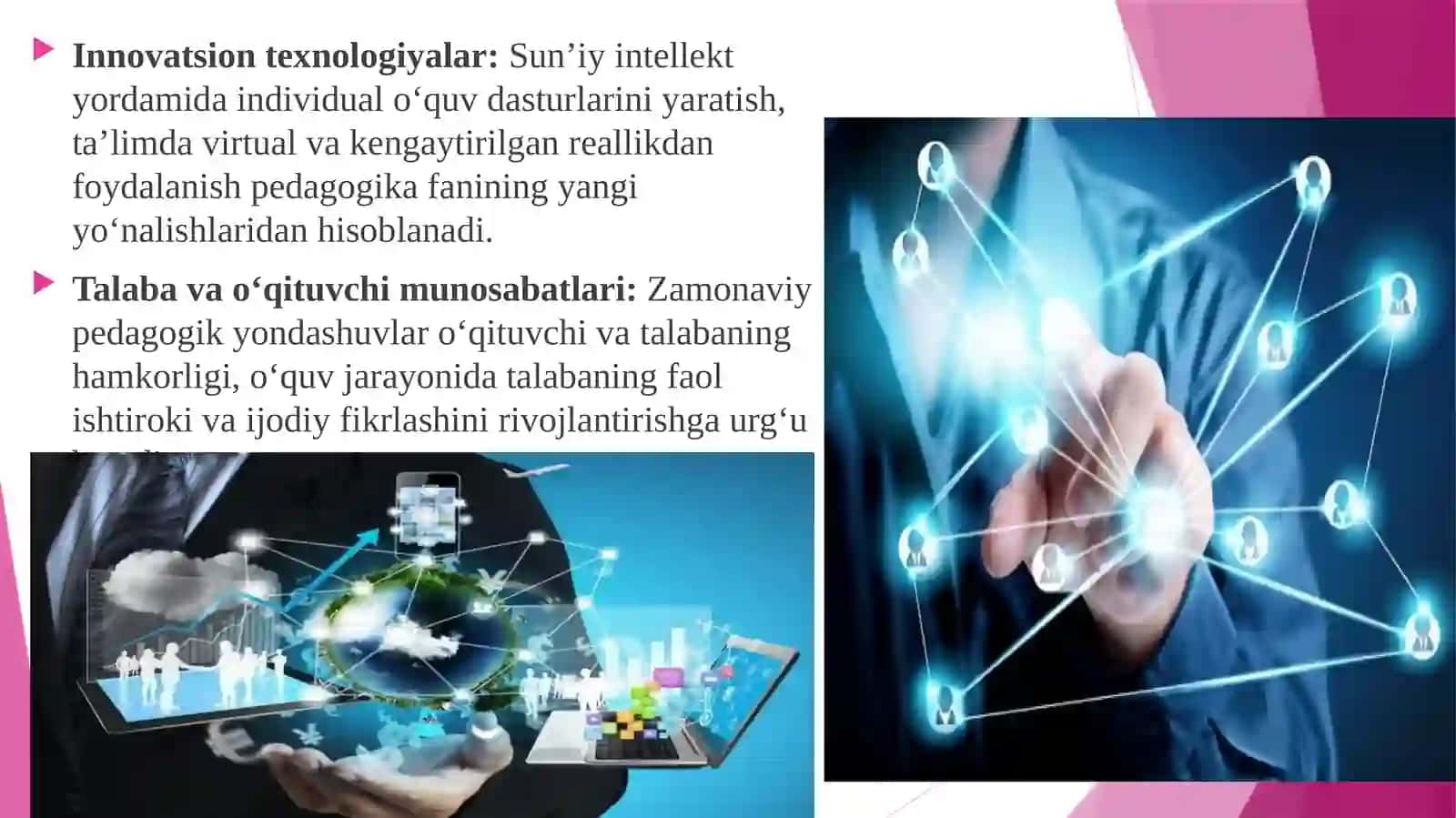 Ta’lim tizimining hozirgi holati 4