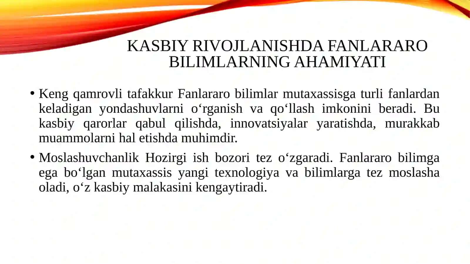 Fanlararo bilimlar va kasbiy rivojlanishdagi o‘rni 4